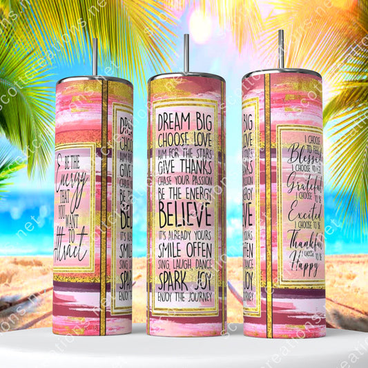 Dream Big Tumbler