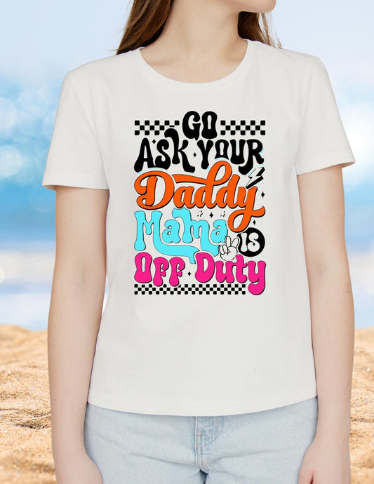 Go Ask your Dad