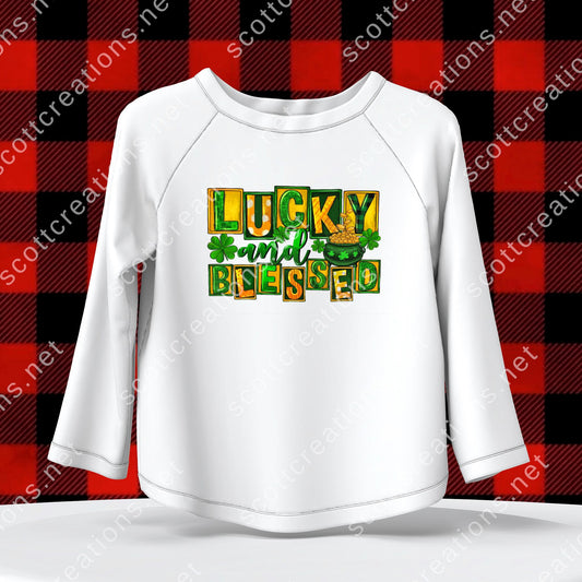 Lucky and Blessed